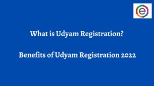 Benefits of Udyam registration